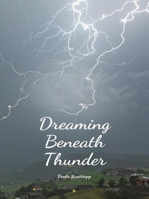 cover image of Dreaming Beneath Thunder